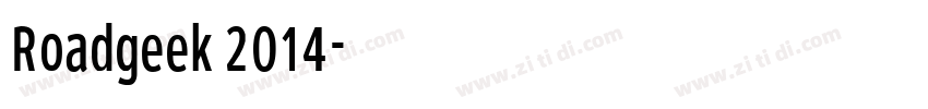 Roadgeek 2014字体转换 Roadgeek 2014字体转换